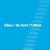 Expression directe : Elles/Ils font l'UNSA