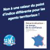 Non à la décorrélation de la valeur du point d'indice !