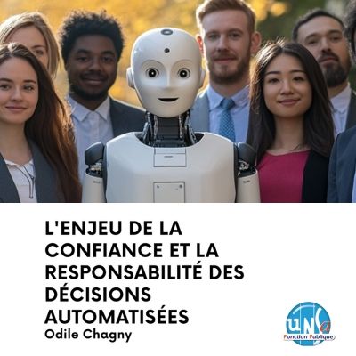 L'enjeu de la confiance et la responsabilité des décisions automatisées