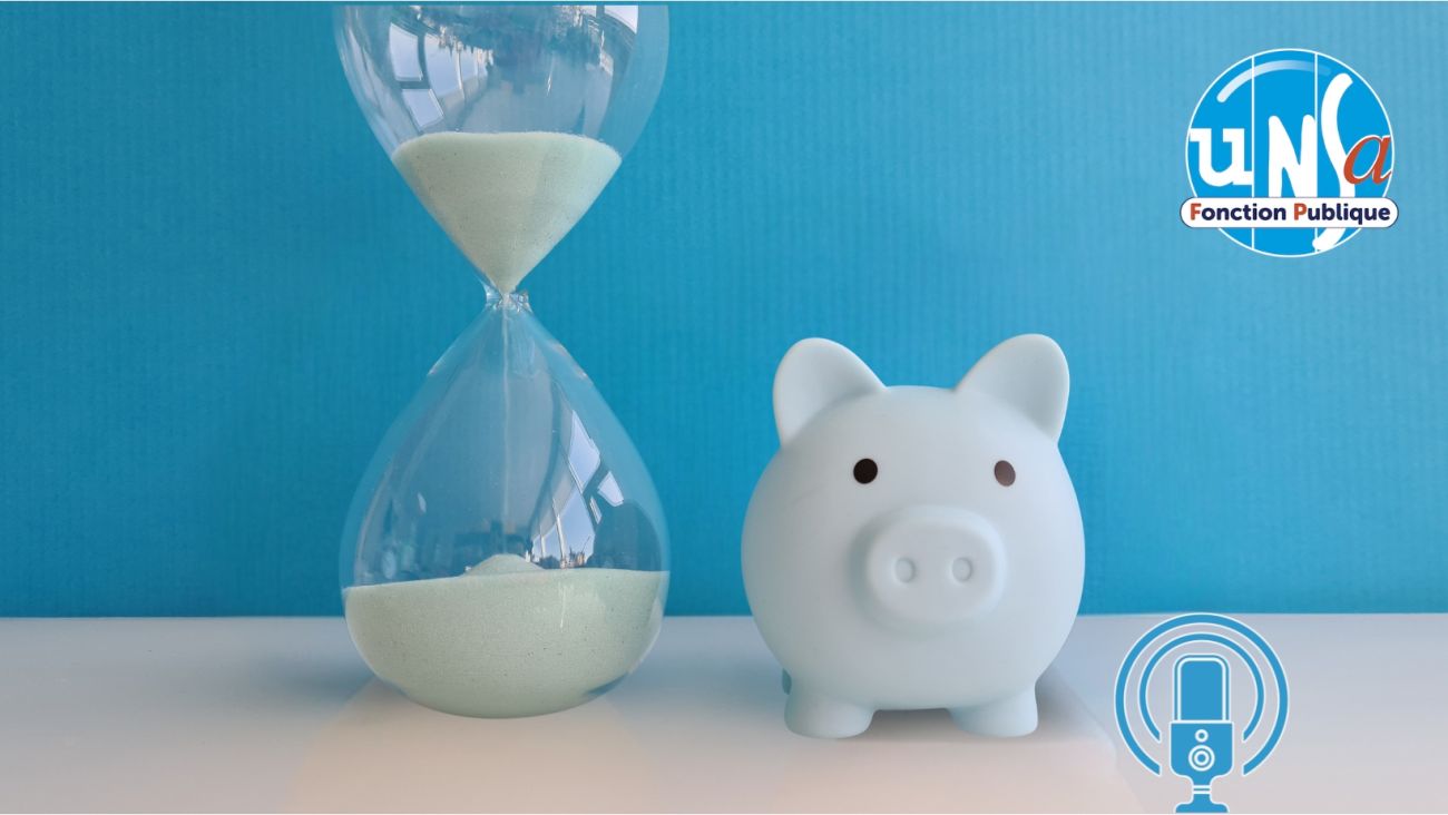 Podcast : Tout savoir sur le compte épargne-temps